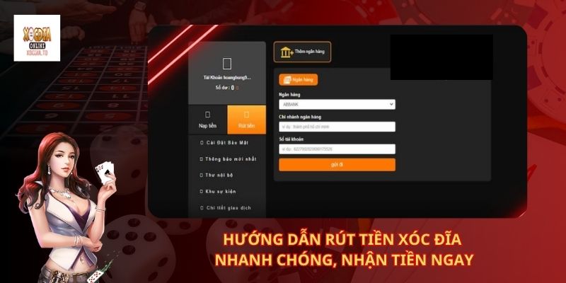Hướng Dẫn Rút Tiền Xóc Đĩa Nhanh Chóng, Nhận Tiền Ngay