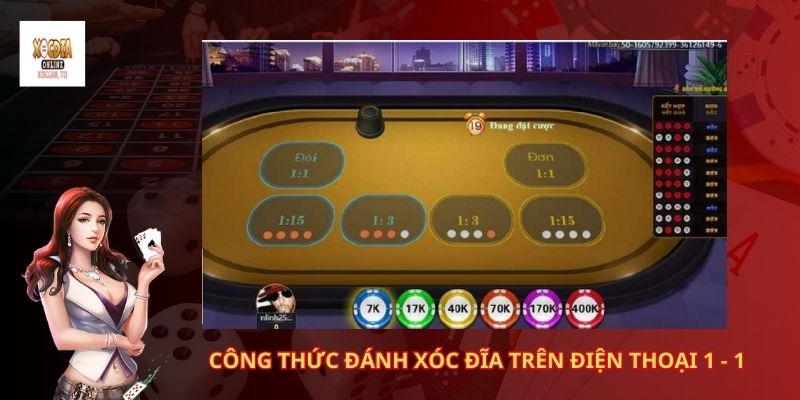 Công thức đánh xóc đĩa trên điện thoại 2 Công thức đánh xóc đĩa trên điện thoại 1 - 1