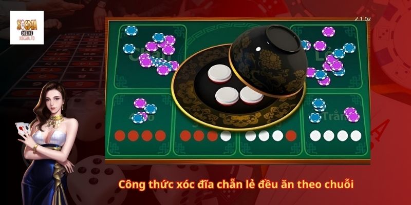 Công thức xóc đĩa chẵn lẻ tính theo chuỗi